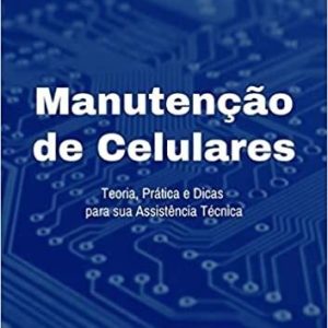 Curso de conserto de Celulares
