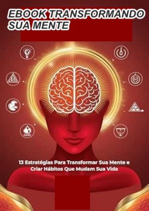 EBOOK TRANSFORMANDO SUA MENTE